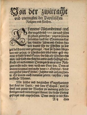 Von der grewlichen Vneinigkeit, Zwitracht, Secten vnd Rotten der Bapstischen Religion vnd Kirchen, Jtziger zeit