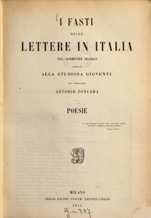 I fasti delle lettere in Italia nel corrente secolo additati alla studiosa gioventù dal professore Antonio Zoncada. 2