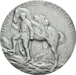 Medaille von Erich Schmidt-Kestner auf das deutsche Alpenkorps, 1915