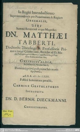 In Regia introductione superintendentis per Pomeraniam et Rugiam generalis ... Dni Matthaei Tabberti