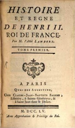 Histoire Et Regne De Henri II. Roi De France, 1