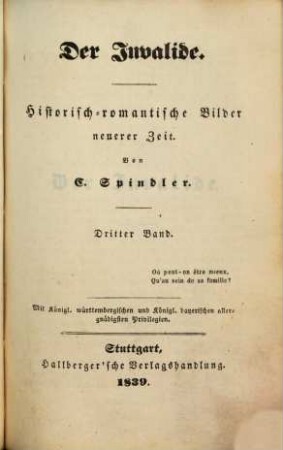 C. Spindler's Werke. 13, Der Invalide ; Bd. 3