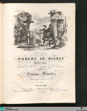 Robert le Diable : opera en 5 actes