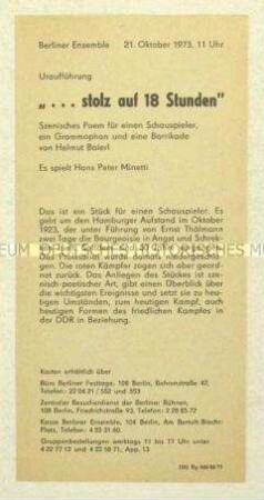 Programmzettel zur Uraufführung des Theaterstückes "...stolz auf 18 Stunden" im Berliner Ensemble 1973