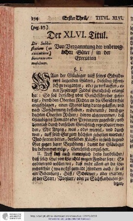 Der XLVI. Titul. Von Verganntung der unbeweglichen Güter in der Execution