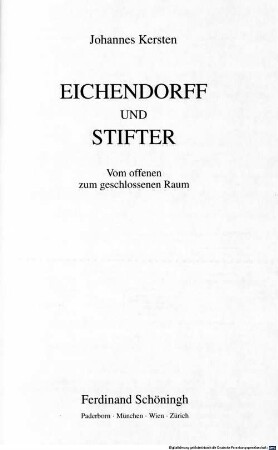 Eichendorff und Stifter : vom offenen zum geschlossenen Raum