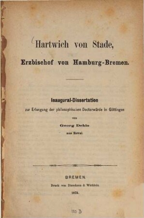 Hartwich von Stade, Erzbischof von Hamburg-Bremen : Inaug. Diss.