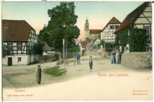 Leuben. Dorfstraße mit Gasthof und Kirche
