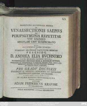 Dissertatio Inavgvralis Medica De Venaesectionis Saepivs In Peripnevmonia Repetitae Vsv Eximio Singvlari Casv Comprobato