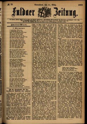 Zweite Ausgabe vom Samstag, den 31. März 1888.