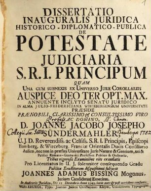 Dissertatio Inauguralis Juridica Historico-Diplomatico-Publica De Potestate Judiciaria S. R. I. Principum