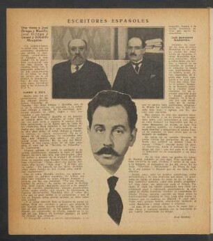 Escritores españoles: Una visita a José Ortega y Munilla, José Ortega y Gasset y Eduardo Marquina