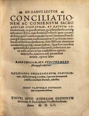 Conciliatio ac consensus sacro sanctae scripturae et patrum orthodoxorum ...
