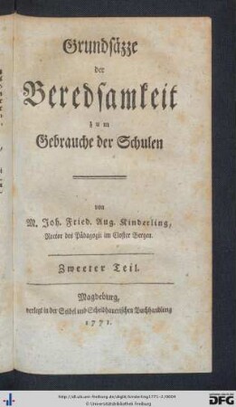 Zweeter Teil: Grundsäzze der Beredsamkeit zum Gebrauche der Schulen