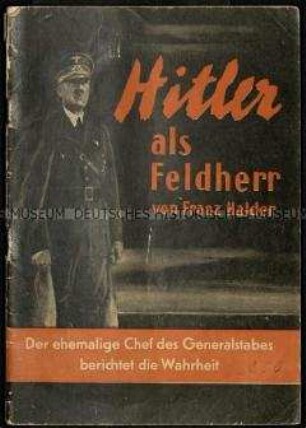Revanchistische Schrift über Hitler als Feldherr