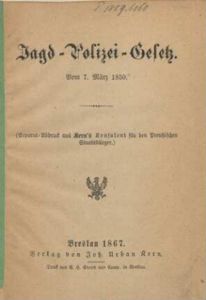 Jagd-Polizei-Gesetz. Vom 7. März 1850. : vom 7. März 1850