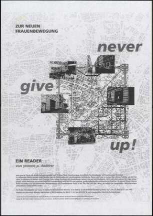 Never give up! Zur neuen Frauenbewegung ein Reader
