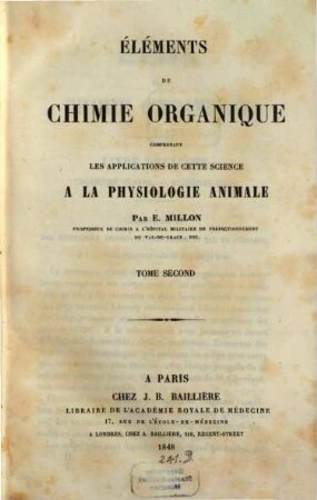 Éléments de Chimie Organique : comprenant les applications de cette science a la physiologie animale, 2