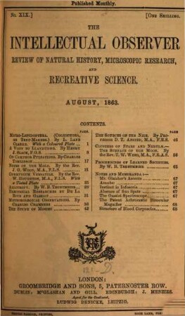 The Intellectual observer : review of natural history, microscopic research, and recreative science. 4. 1864