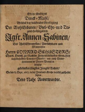 Ehren-schuldiges Denck-Mahl/ [...] Dero Nahe Anverwandte.
