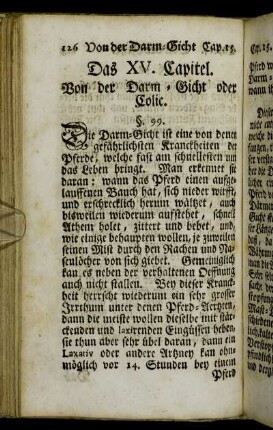 Das XV. Capitel. Von der Darm-Gicht oder Colic. - Das XVI. Capitel. Von der Gelbsucht.