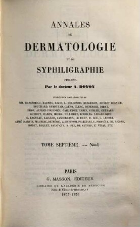 Annales de dermatologie et de syphiligraphie. 7. 1875/76