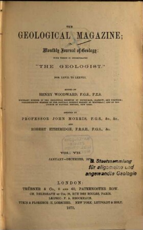 The geological magazine or monthly journal of geology. 7, 7 = No. 67 - 78. 1870