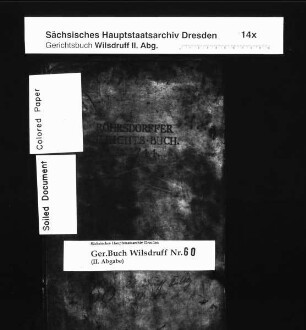 Gerichtshandelsbuch von Röhrsdorf bei Wilsdruff, Bd. 2