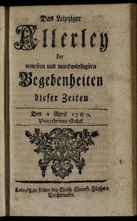 Den 1 April 1760. Vierzehentes Stück.