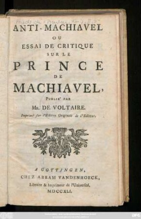 Anti-Machiavel Ou Essai De Critique Sur Le Prince De Machiavel