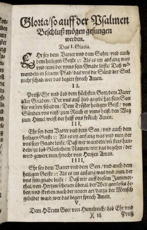Gloria, so auff der Psalmen Beschluß mögen gesungen werden