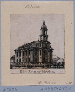 Die Annenkirche in Dresden von Nordosten, Ausschnitt aus einem Erinnerungsblatt an Dresden mit 2 großen und 16 kleinen Stadtansichten