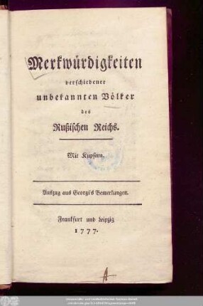 Merkwürdigkeiten verschiedener unbekannten Völker des Rußischen Reichs : Mit Kupfern