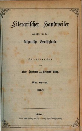 Literarischer Handweiser : kritische Monatsschrift. [7.] 1868 = Nr. 63 - 74