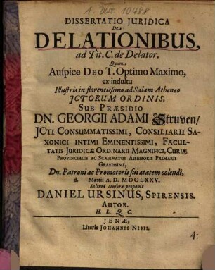 Dissertatio Iuridica De Delationibus, ad Tit. C. de Delator.