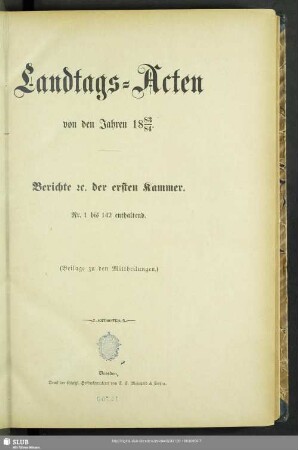 1883/84: Landtags-Akten / Berichte der 1. Kammer