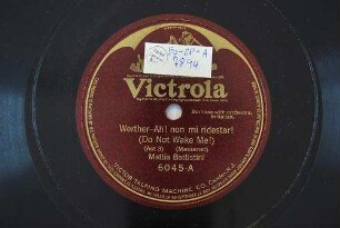 Werther - Ah! non mi ridestar! : (Do not wake me!); (act 3) / (Massenet)