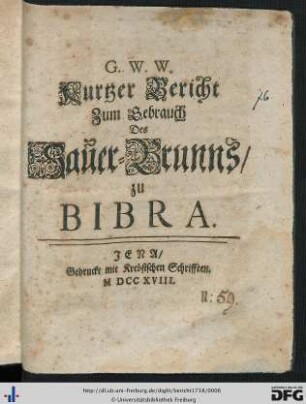 Kurtzer Bericht Zum Gebrauch Des Sauer-Brunns zu Bibra