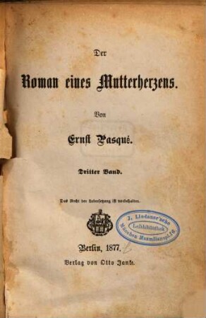 Der Roman eines Mutterherzens, 3. Band