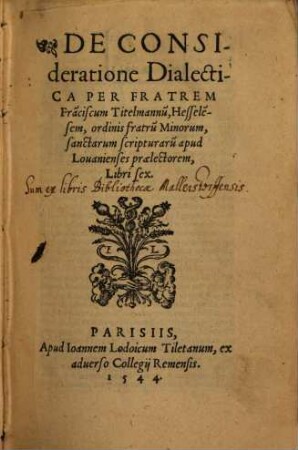 De Consideratione Dialectica : ... libri VI