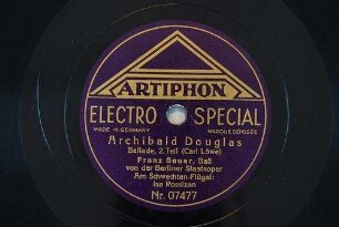Archibald Douglas : Ballade; 2. Teil / (Carl Löwe)
