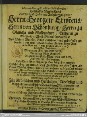 Euthanasia Georg-Ernestino-Schönburgica: Gottseelige Sterbe-Kunst des ... Georgen Ernstens, Herrn von Schönburg ...