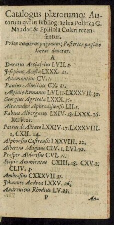 Catalogus plaerorumq[ue] Autorum qui in Bibliographia Politica G. Naudaei & Epistola Coleri recensentur.