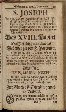 S. Joseph [...]. Das XVIII. Capitel. Des JosephischenLiebhabers Gebether zu den H. Patronen.