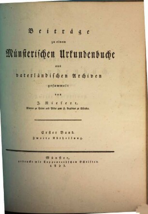Beiträge zu einem Münsterischen Urkundenbuche : aus vaterländischen Archiven gesammelt. 1,2