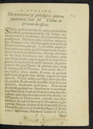 B. SCHOLION.|| De oratoribus & philosophis, quorum || mentionem facit M. Tullius in || prooemio de officiis.|| ... ||