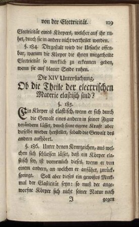 Die XIV Untersuchung, Ob die Theile der electrischen Materie elastisch sind?
