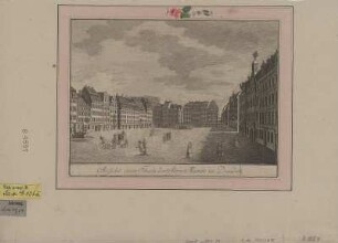 Ansicht des Altmarktes in Dresden, Kupferstich, 1777 : Ansicht eines Theils des Alten Markts in Dresden / C. G. Lang=Wagen del. - [Dresden] , 1777. - 1 Kunstbl. : Kupferstich ; 23 x 16 cm