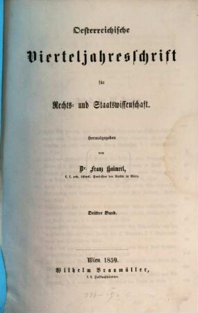 Österreichische Vierteljahresschrift für Rechts- und Staatswissenschaft. 3, 3. 1859