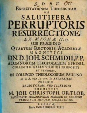 Exercitationem Theologicam De Salutifera Perruptoris Resurrectione, Ex Michae II, 13.